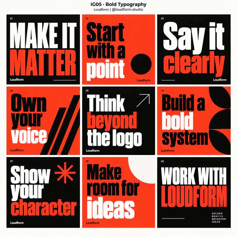 Bold Typography Instagram grid for fictional branding studio Loudform, showing nine tiles in a 3 by 3 arrangement.